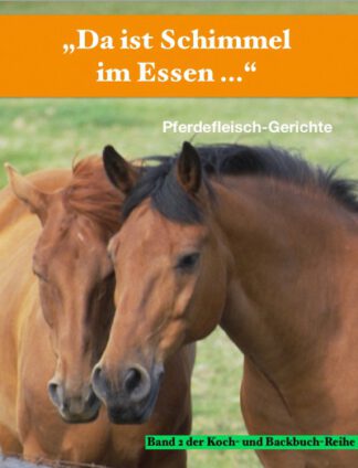 „Da ist Schimmel im Essen …“