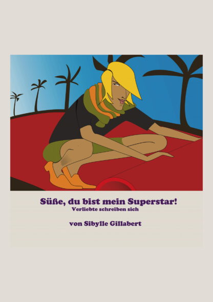 Du bist mein Superstar