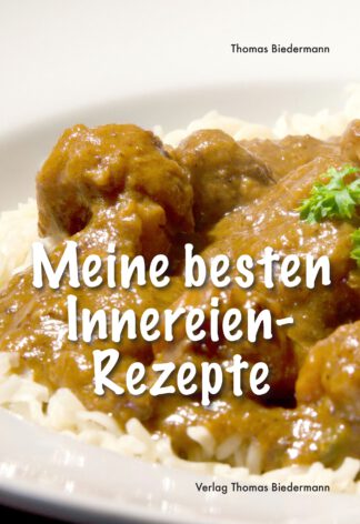 Meine besten Innereien-Rezepte